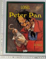 Loisel - Peter Pan - Der Haken - Comic - Top!