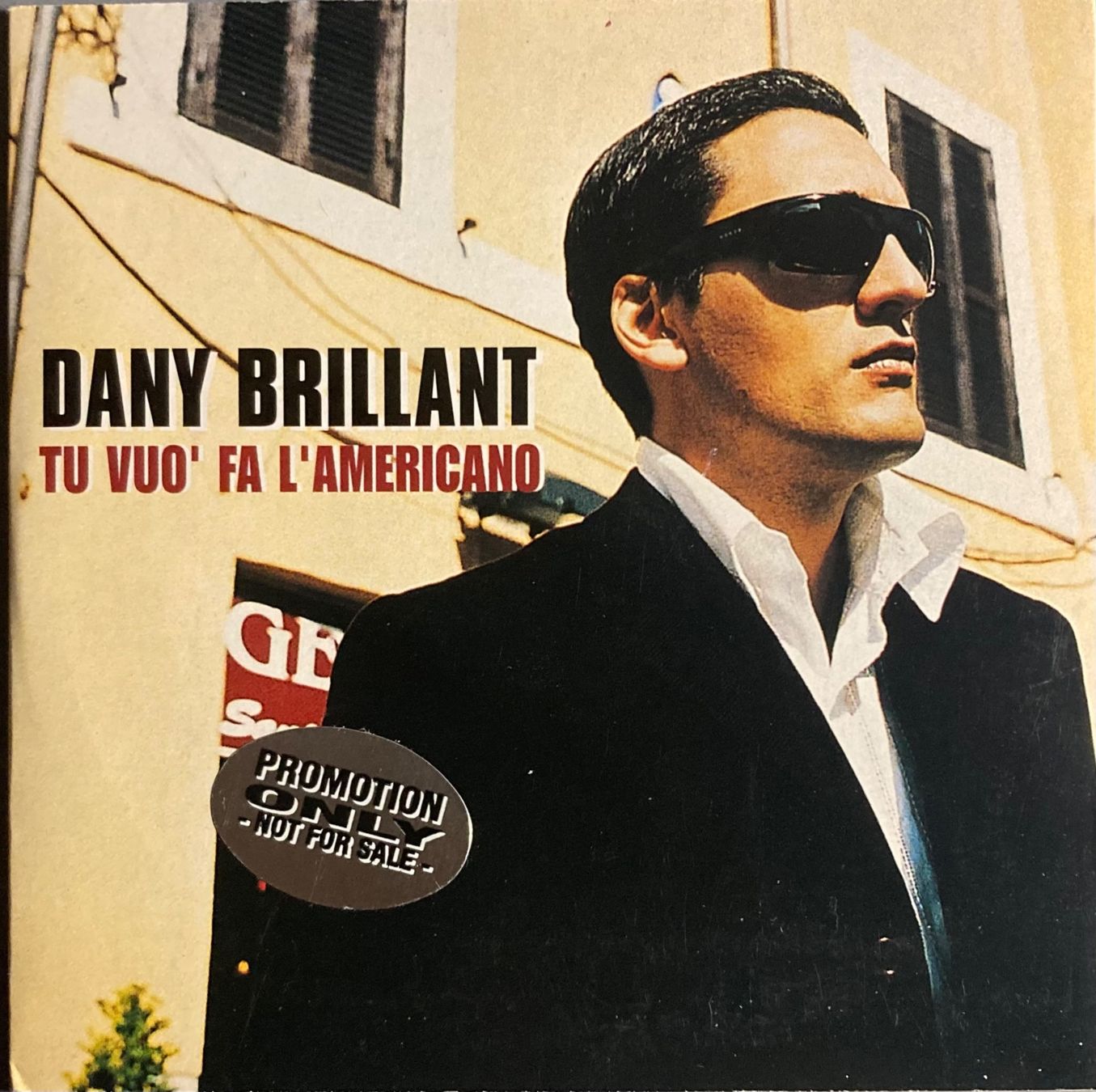 CDs: DANY BRILLANT - TU VUO' FA L'AMERICANO – D'occasion à Poliez-Pittet par Newtown-Records