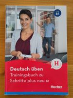 Deutsch üben - Trainingsbuch zu Schritte plus neu B1 - DAZ