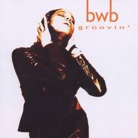 bwb - Groovin' - Kirk Whalum - Warner Records - Jazz CD