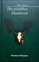 Gerdes Rolf, Der pietätlose Damhirsch