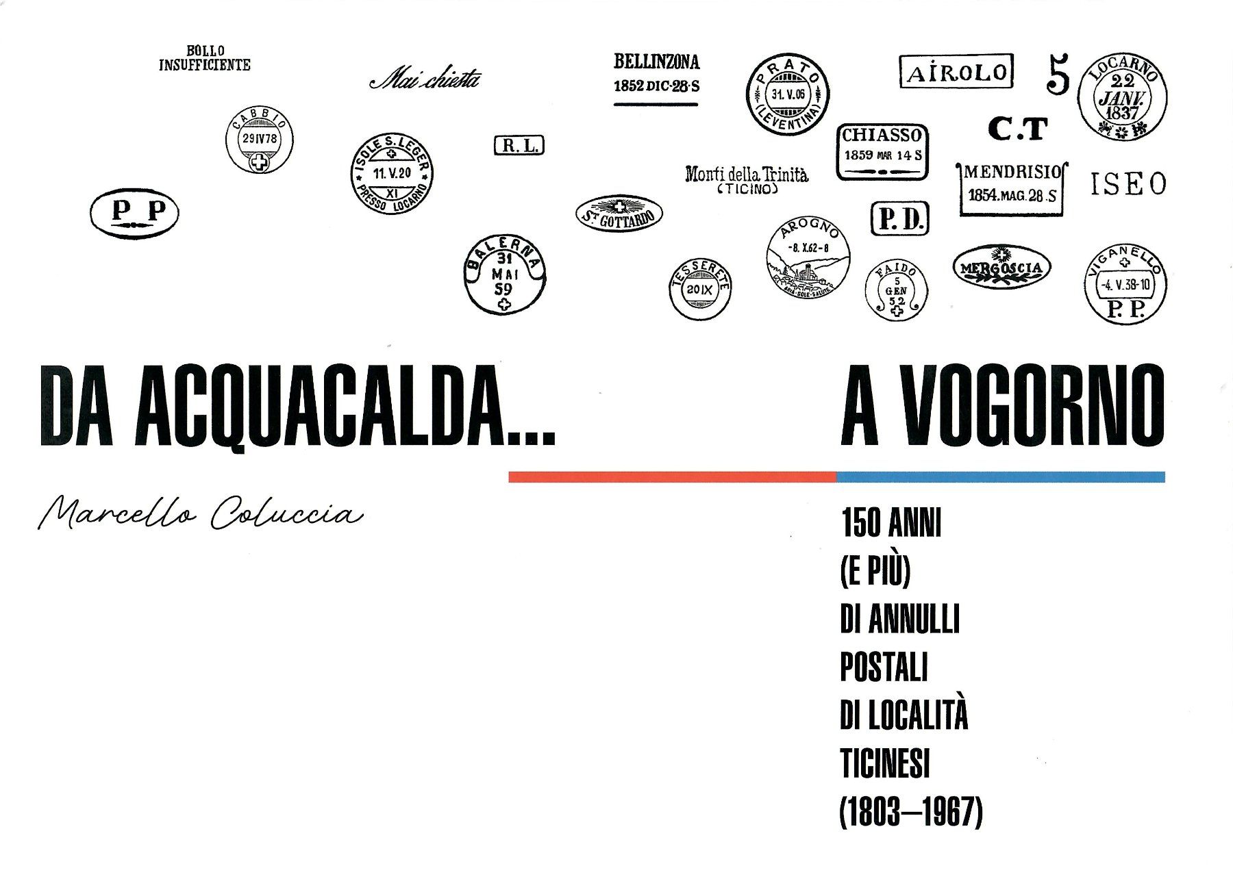 Libri: Da Aaquacalda A Vogorno – Usato da Villars-Burquin venduto da Rodjeurs