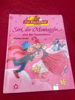 Siri, die Montagsfee und der Traumtänzer Der Buchenbär