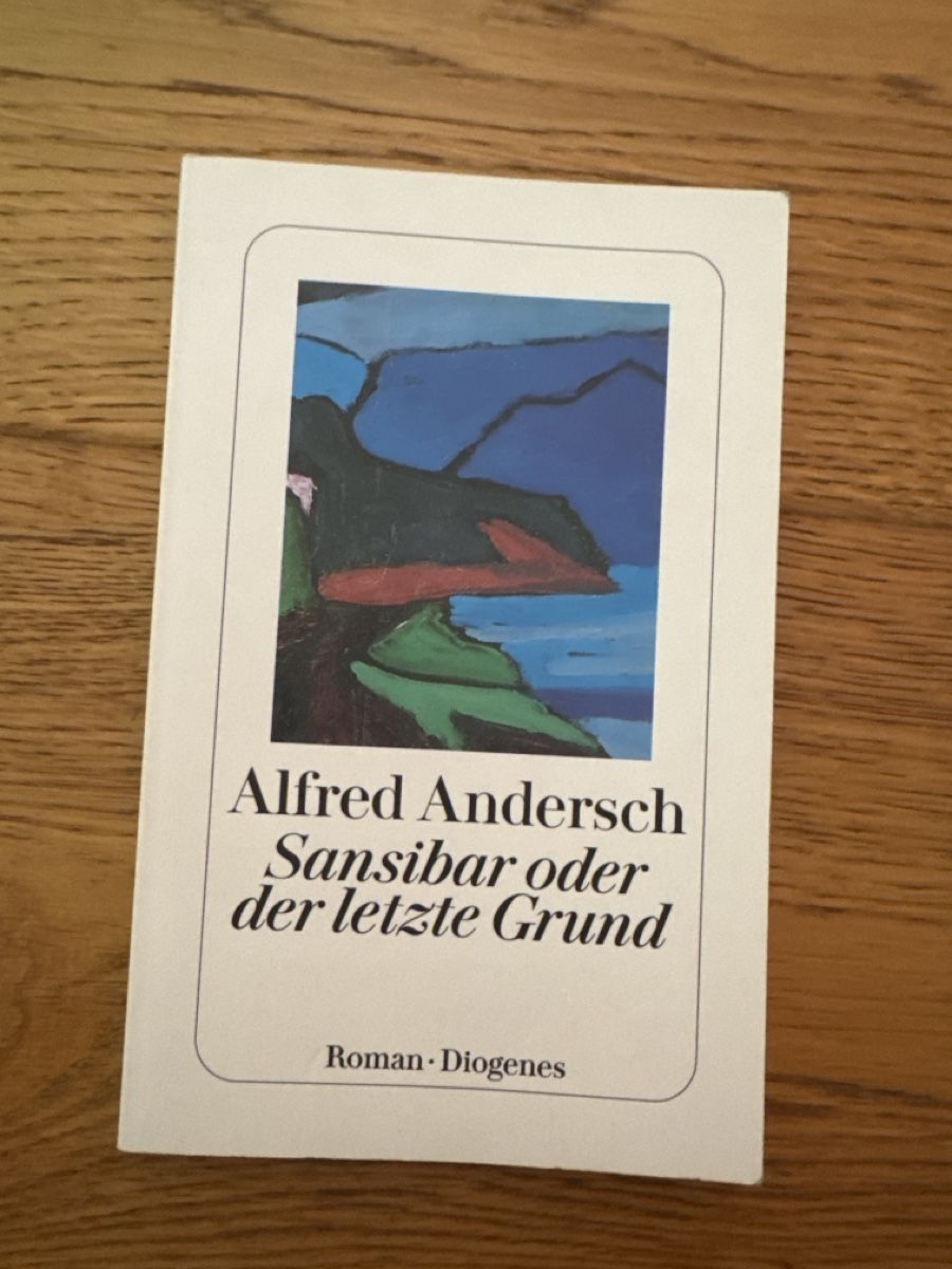 Bücher: Alfred Andersch Sansibar oder der letzte Grund – Gebraucht aus Biel/Bienne von Matalili