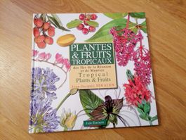 Livre bilingue F/ENG / Plantes tropicaux