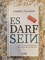 Buch Es darf sein von Gabriel Palacios neuwertig
