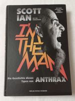 Scott Ian - I'm the Man - Anthrax Biografie - Top!