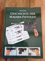 Geschichte der Mauser-Pistolen, état de neuf, 176 pages