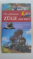 Eisenbahn Buch 2006 / Die schönsten Züge der Welt ab Fr. 8.-