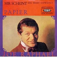 Raphael Joe - Mir scheint, du hast geweint  (7")