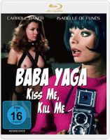Baba Yaga - Kiss Me, Kill Me