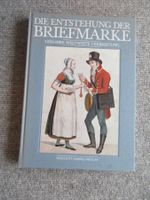 Briefmarken-Buch: Die Entstehung der Briefmarke - Top Zus...