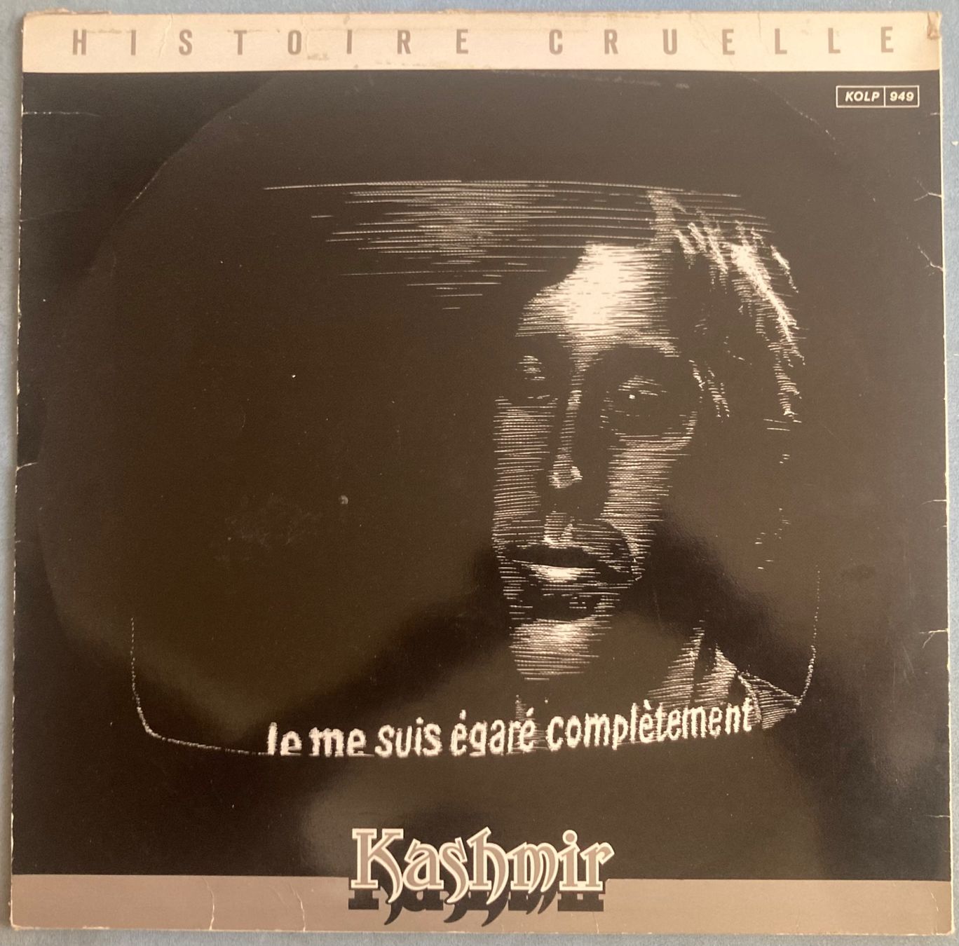 Dischi in vinile: KASHMIR - HISTOIRE CRUELLE – Usato da Poliez-Pittet venduto da Newtown-Records 1