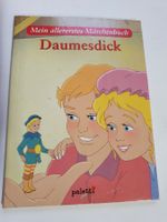 Mein allererstes Märchenbuch - Daumesdick
