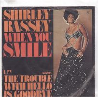 Shirley Bassey  --  When you smile  Single7