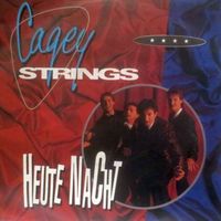 Cagey Strings - Heute Nacht (7")