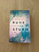Buch "Wie die Ruhe vor dem Sturm" von Brittainy C. Cherry