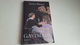 Tania Blixen: Babettes Gastmahl
