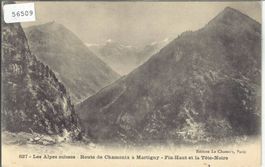 Route de Chamonix a Martigny-Finhaut et la Tete-Noire