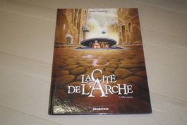 LA CITÉ DE L'ARCHE