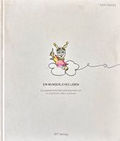 Zwyssig Irene, Ein Wunderliches Leben