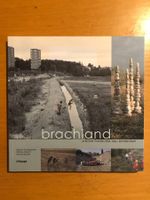Buch brachland. urbane Freiflächen neu entdecken