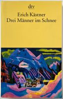 Drei Männer im Schnee – Erich Kästner – Erzählung – wie neu