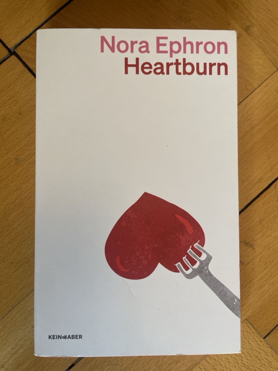 Bücher: Buch Heartburn von Nora Ephron – Gebraucht aus Zürich von joa_7xds