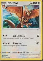 TCG POKEMON Lucentezza Siderale ARS 121/189 NOCTOWL Italia