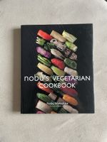 Nobu Vegetarian Kochbuch Nobu Matsuhisa