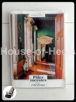 Pâles incestes – L’été Proust / François Praz / A la Carte S
