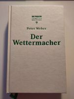 Der Wettermacher - Peter Weber
