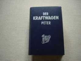 Der Kraftwagen Peter Buch