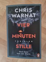 Chris Warnat   Vier Minuten  und dann kam der Sturm