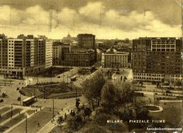 Milano - Piazzale Fiume + 1940