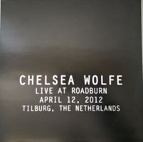 Chelsea Wolfe LP – Live At Roadburn
