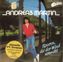 Single7 Andreas Martin  --  Spuren die der Wind verweht