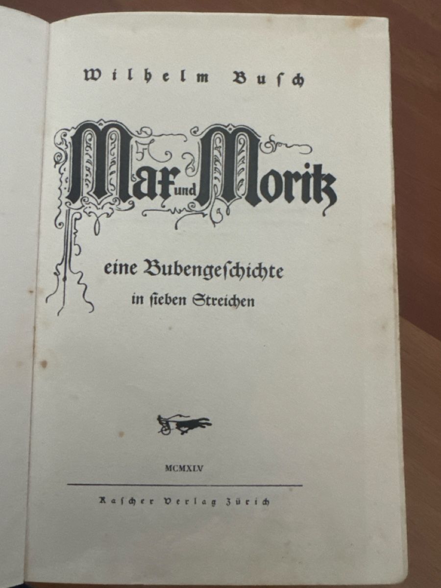 Libri: Wilhelm Busch Max und Moritz  7 Streiche 1945 – Usato da Zürich venduto da Smarties13 1