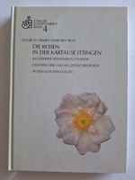 Die Rosen in der Kartause Ittingen