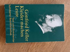 Gottfried Keller - Kleider machen Leute