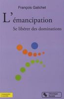 L'émancipation - Se libérer des dominations