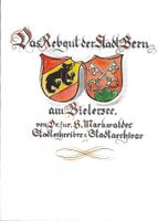 Das Rebgut der Stadt Bern am Bielersee 1946