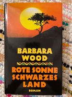 BARBARA WOOD Rote Sonne Schwarzes Land (1989)