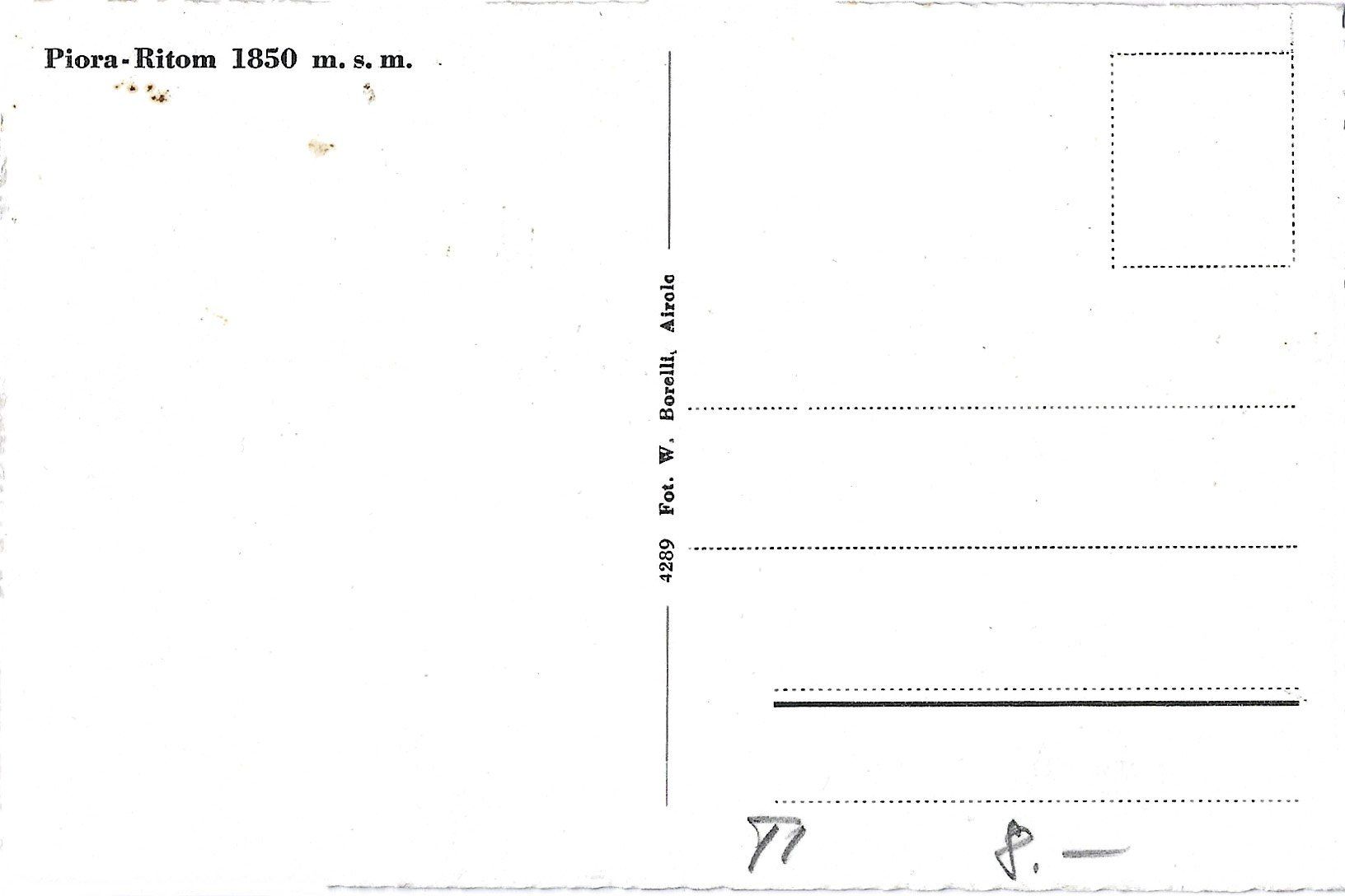 Ansichtskarten: Piora - Ritom  1850  m. s. m. – Gebraucht aus Bütschwil von Jackson1A 1