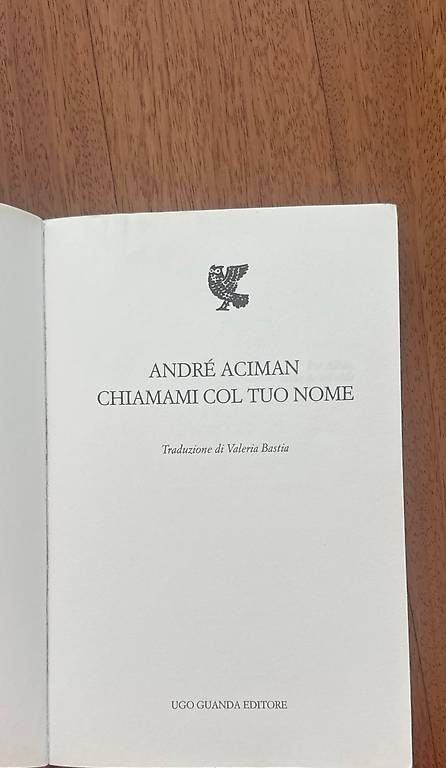 Libri: Chiamami col tuo nome, André Aciman – Usato da Bellinzona venduto da nan_89sf 2