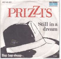 Prizzis  --  Still in a Dream  Single7  CH-Music