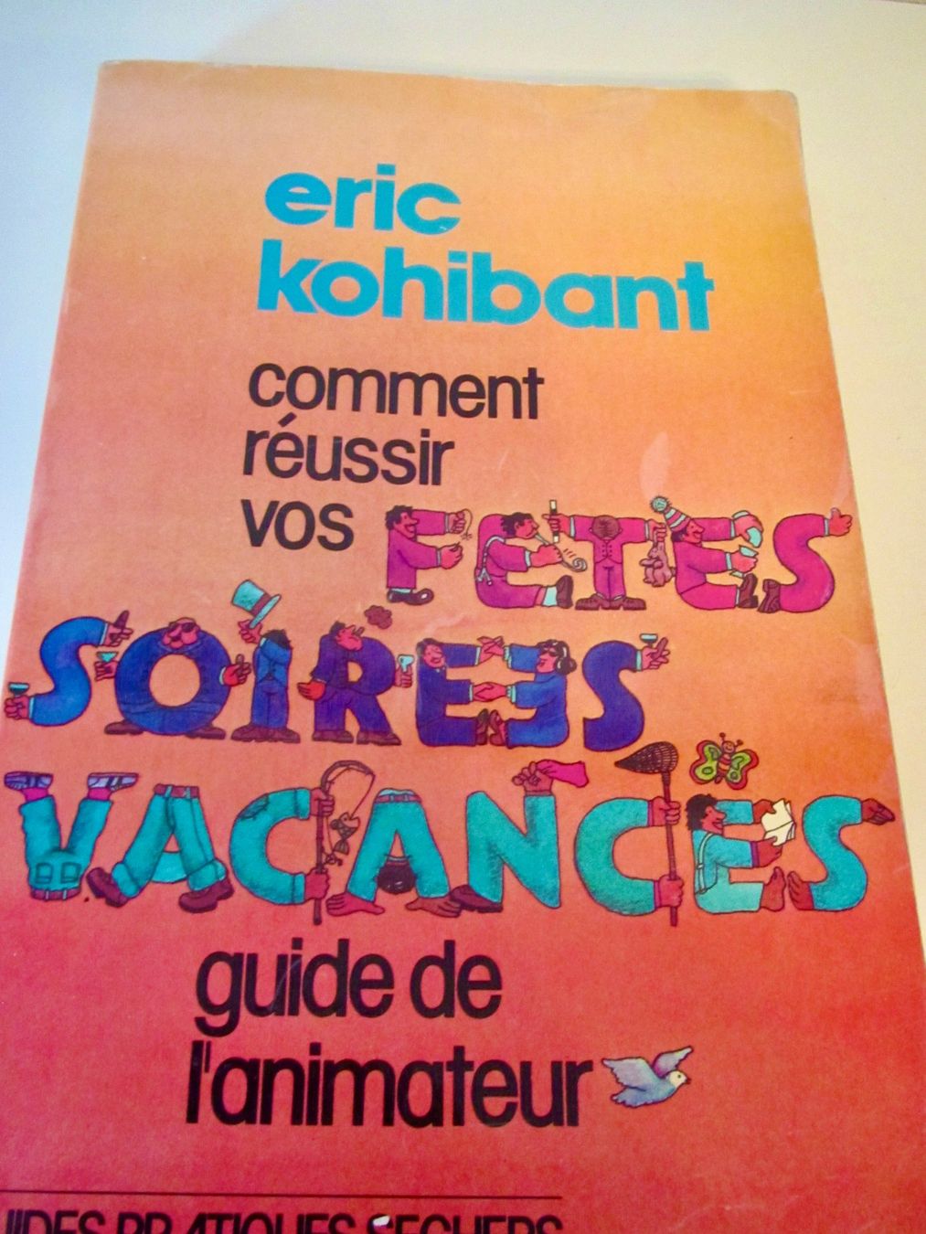 Libri: GUIDE DE L'ANIMATEUR – Usato da Murten venduto da Selliot