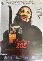 Killing Zoe
