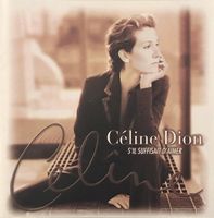 Céline Dion – S'il suffisait d'aimer