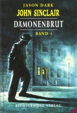 Libri: JOHN SINCLAIR - Dämonenbrut  (3 Bänder) – Usato da Dietlikon venduto da Web-Trader 1
